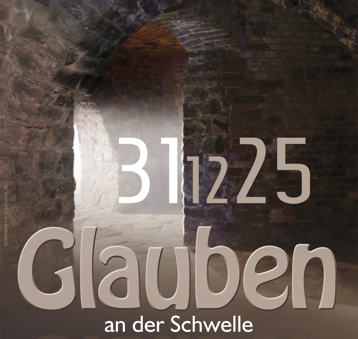 Andacht zum Jahresschluss "Glauben an der Schwelle"