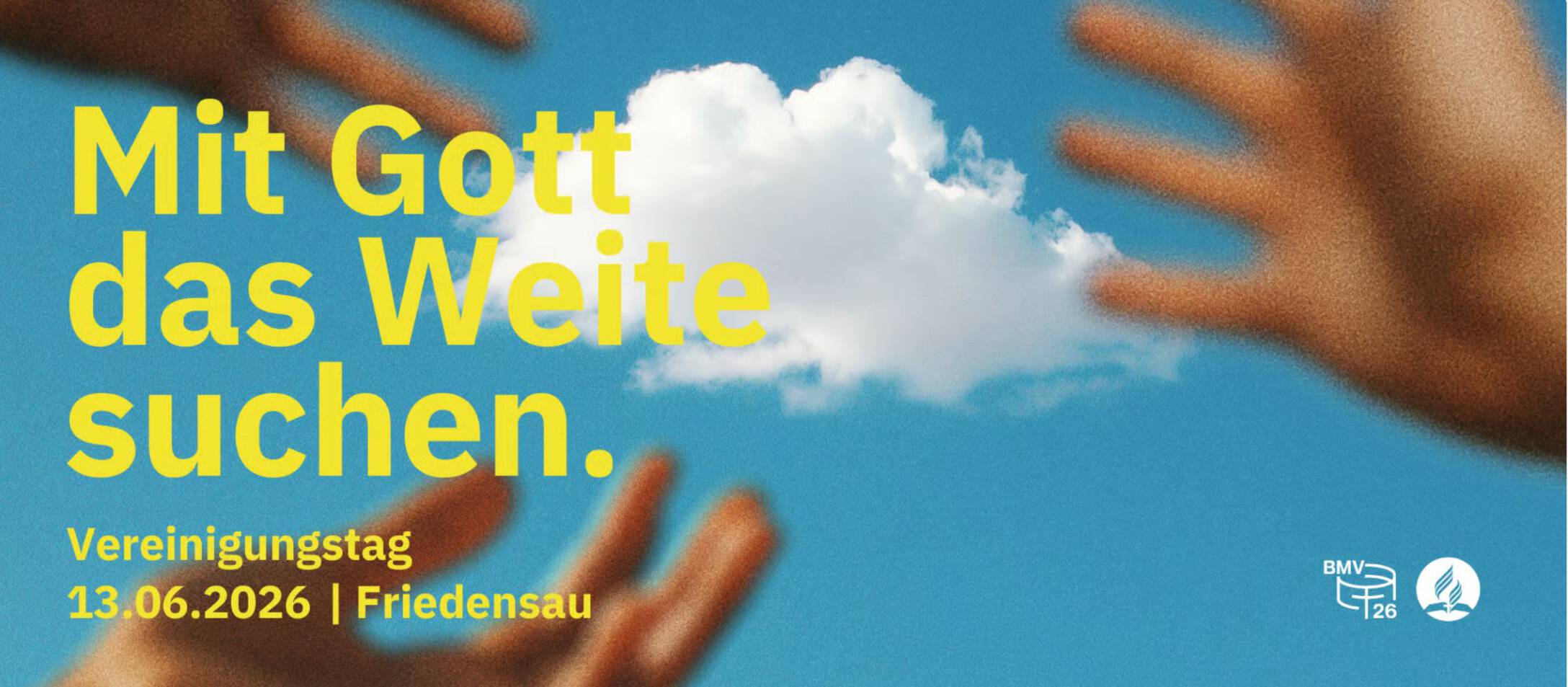 BMV-Vereinigungstag in Friedensau "Mit Gott das Weite suchen"